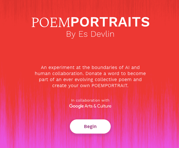 Google Arts & Culture — Poem Portraits